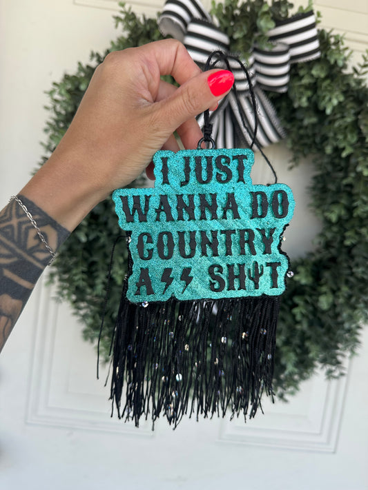 Country Ass Shit Freshie