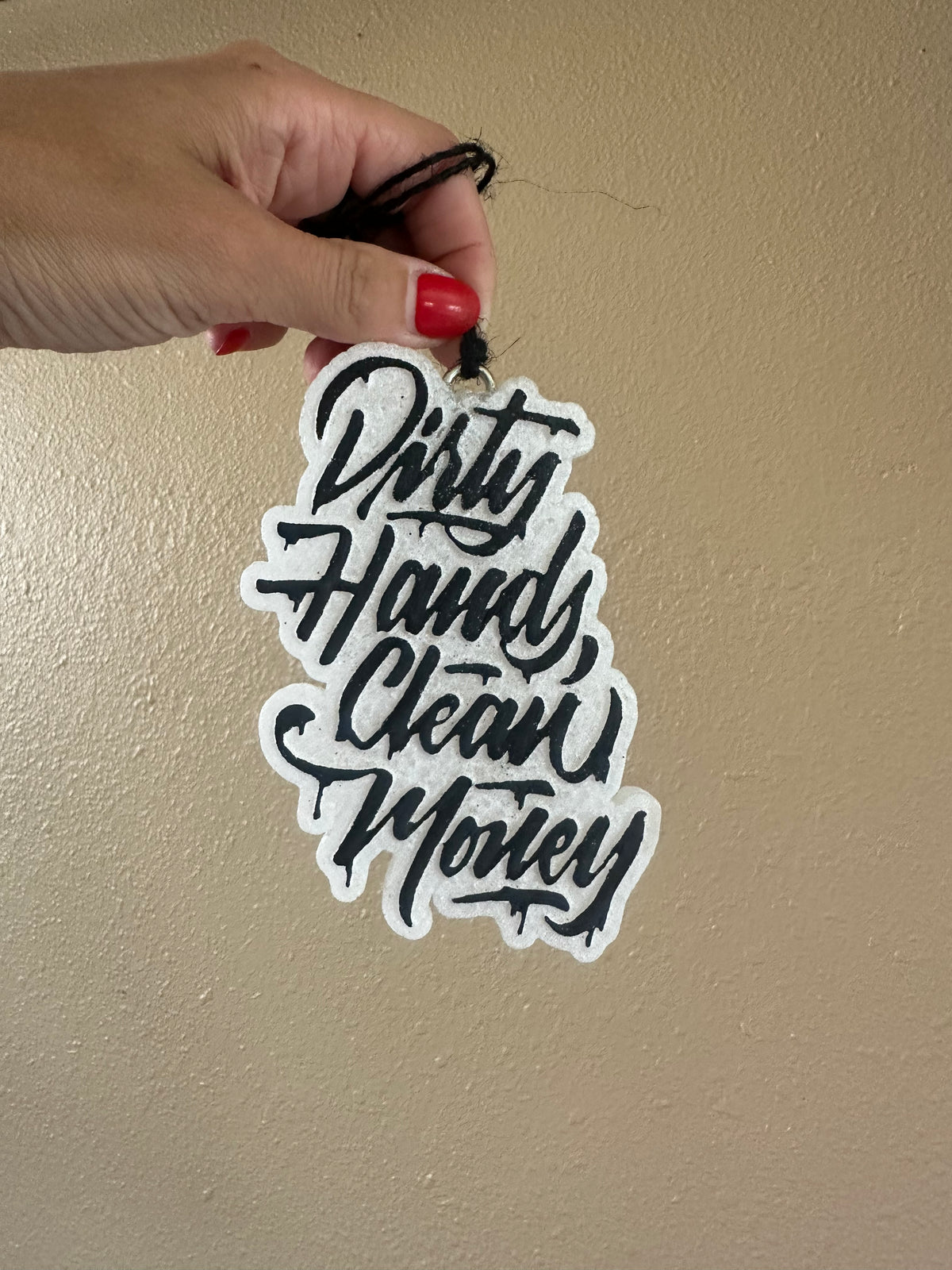 Dirty Hands, Clean Money Freshie