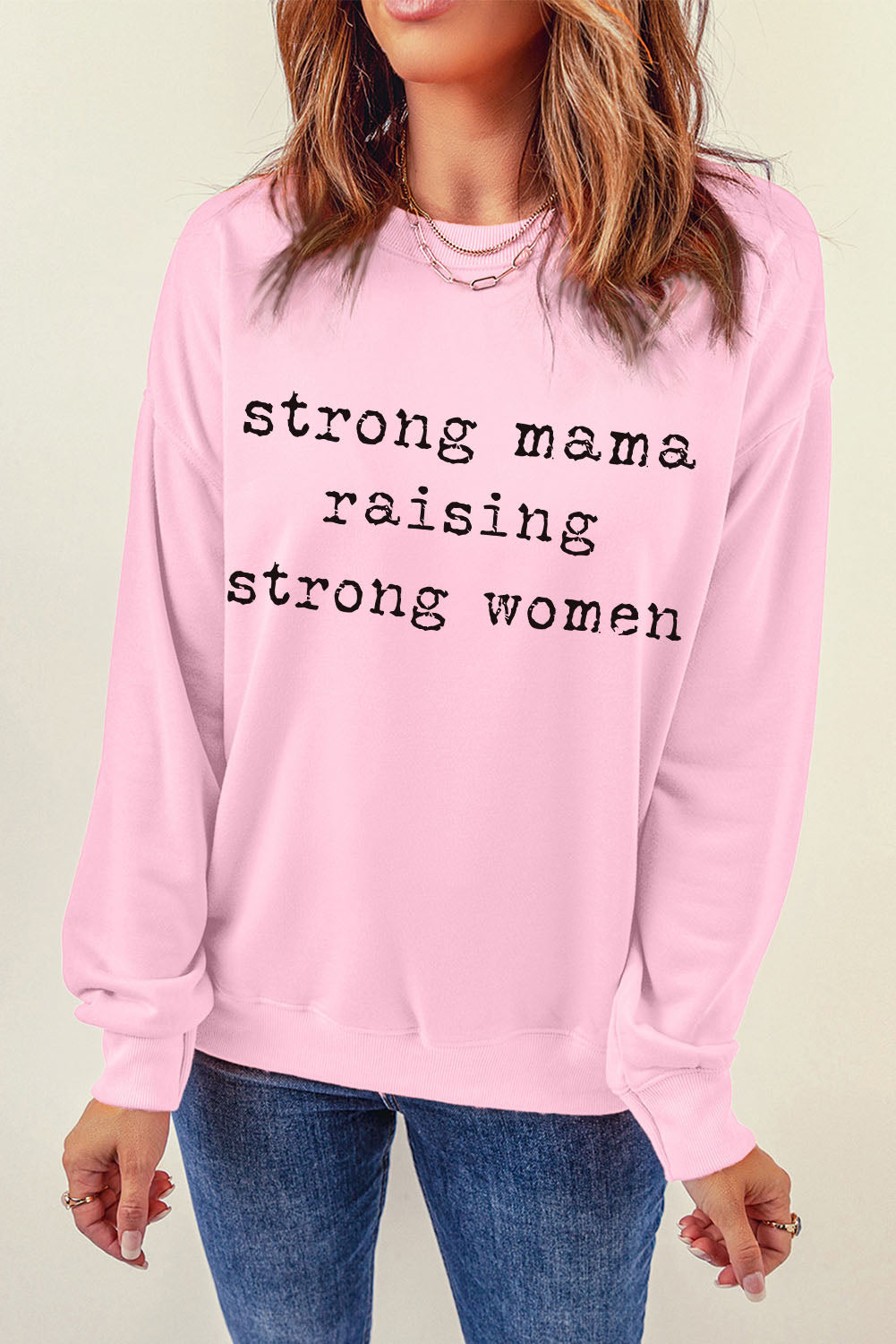 STRONG MAMA RAISING STRONG WOMEN Graphic Sweatshirt The Stout Steer